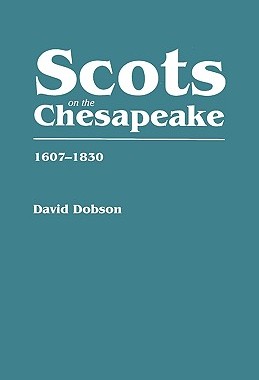 【预售】Scots on the Chesapeake, 1607-1830