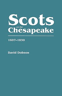 【预售】Scots on the Chesapeake, 1607-1830