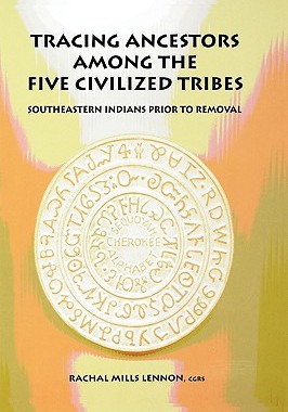 【预售】Tracing Ancestors Among the Five Civilized Tribes