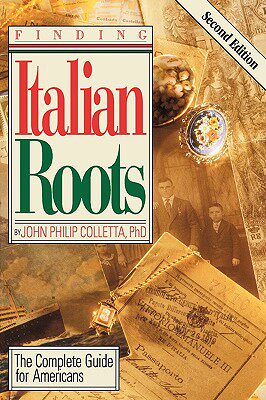 【预售】Finding Your Italian Roots. the Complete Guide for