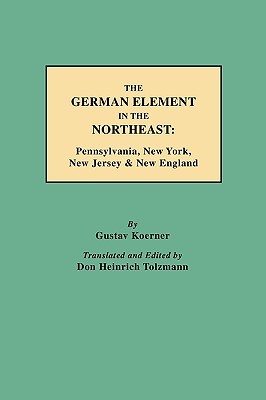 【预售】The German Element in the Northeast: Pennsylvania