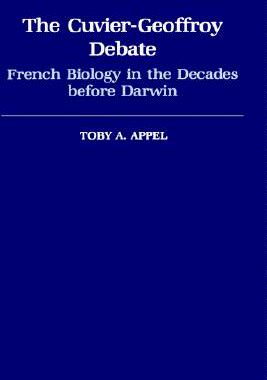 【预售】The Cuvier-Geoffrey Debate: French Biology in the