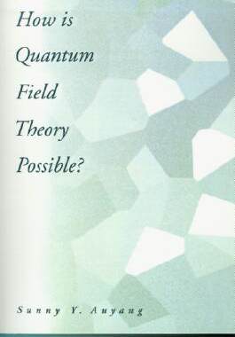 【预售】How Is Quantum Field Theory Possible?
