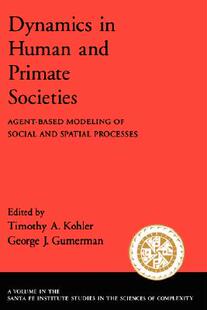 【预售】Dynamics in Human and Primate Societies: Agent-Based