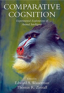 【预售】Comparative Cognition: Experimental Explorations of