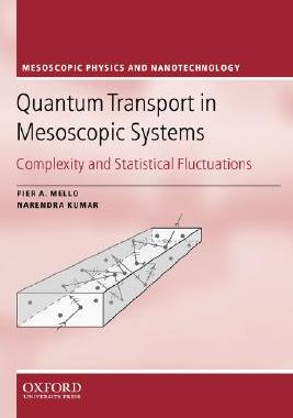 【预售】Quantum Transport in Mesoscopic Systems: Complexity