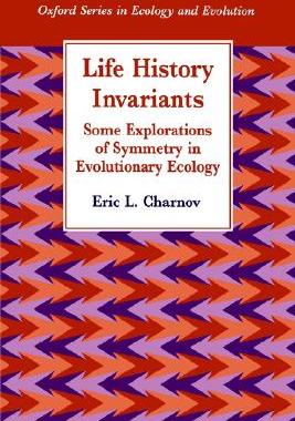 【预售】Life History Invariants: Some Explorations of