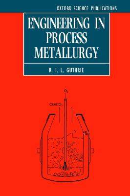 【预售】Engineering in Process Metallurgy