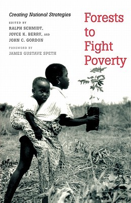 【预售】Forests to Fight Poverty: Creating National