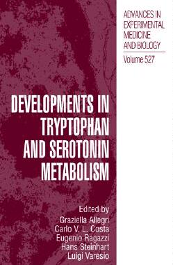 【预售】Developments in Tryptophan and Serotonin Metabolism