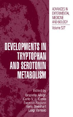 【预售】Developments in Tryptophan and Serotonin Metabolism