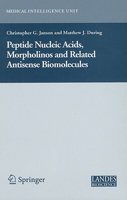 【预售】Peptide Nucleic Acids, Morpholinos and Related