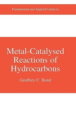 【预售】Metal-Catalysed Reactions of Hydrocarbons