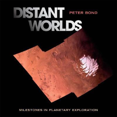 【预售】Distant Worlds: Milestones in Planetary Exploration