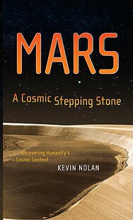 【预售】Mars, a Cosmic Stepping Stone: Uncovering Humanity's
