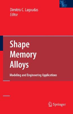 【预售】Shape Memory Alloys: Modeling and Engineering