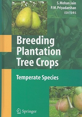 【预售】Breeding Plantation Tree Crops: Temperate Species