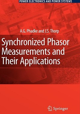 【预售】Synchronized Phasor Measurements and Their