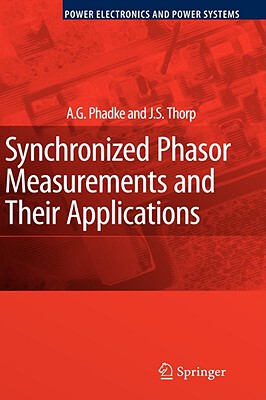 【预售】Synchronized Phasor Measurements and Their