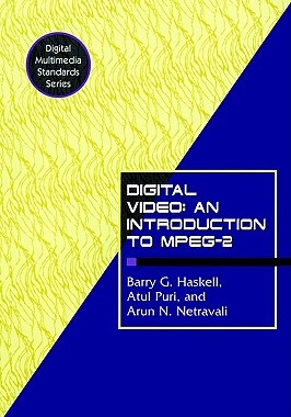 【预售】Digital Video: An Introduction to MPEG-2