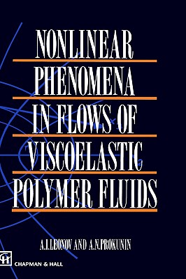 【预售】Nonlinear Phenomena in Flows of Viscoelastic Polymer