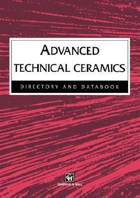【预售】Advanced Technical Ceramics Directory and Databook