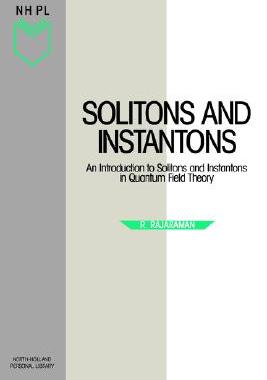 【预售】Solitons and Instantons: An Introduction to Solitons