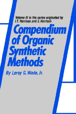 【预售】Compendium Of Organic Synthetic Methods, Vol. 4