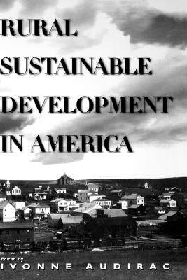 【预售】Rural Sustainable Development In America