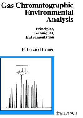 【预售】Gas Chromatographic Environmental Analysis -