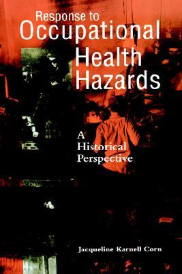 【预售】Response To Occupational Health Hazards: A