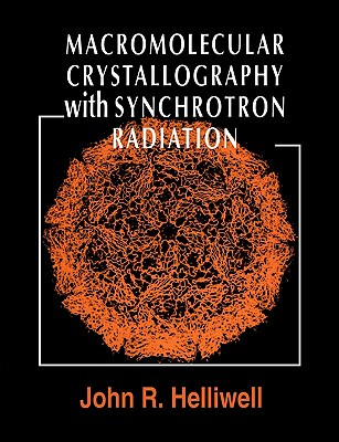 【预售】Macromolecular Crystallography with Synchrotron