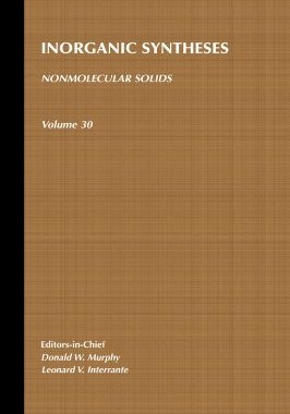 【预售】Inorganic Syntheses, Volume 30: Nonmolecular Solids