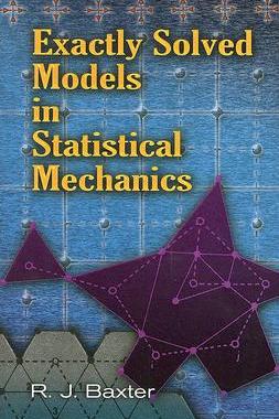 【预售】Exactly Solved Models in Statistical Mechanics