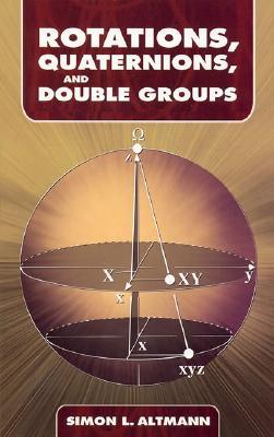 【预售】Rotations, Quaternions, and Double Groups