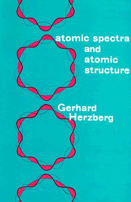 【预订】Atomic Spectra and Atomic Structure Atomic Spectra