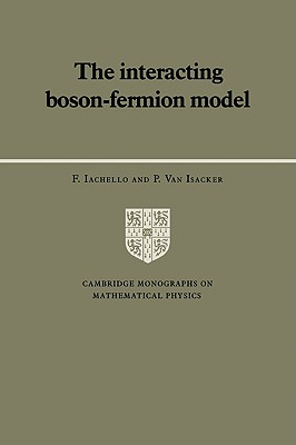 【预售】The Interacting Boson-Fermion Model-封面