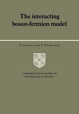 【预售】The Interacting Boson-Fermion Model