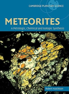 【预售】Meteorites: A Petrologic, Chemical and Isotopic