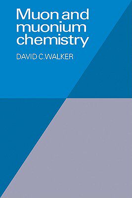 【预售】Muon & Muonium Chemistry