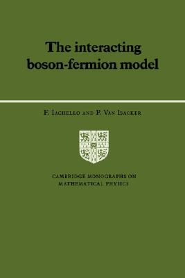 【预售】The Interacting Boson-Fermion Model