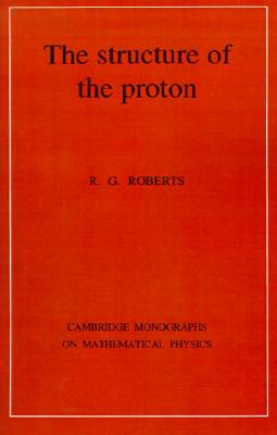 【预售】Structure of the Proton: Deep Inelastic Scattering