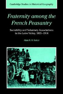 【预售】Fraternity Among the French Peasantry: Sociability