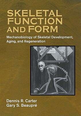 【预售】Skeletal Function and Form: Mechanobiology of