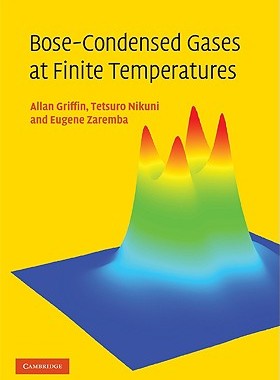 【预售】Bose-Condensed Gases at Finite Temperatures
