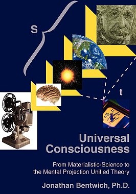 【预售】Universal Consciousness: From Materialistic-Science