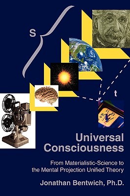 【预售】Universal Consciousness: From Materialistic-Science