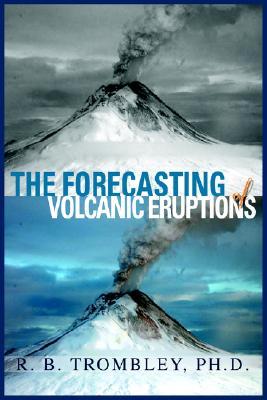 【预售】The Forecasting of Volcanic Eruptions