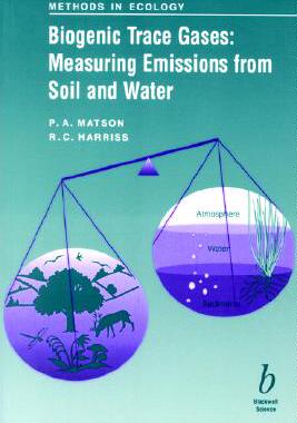 【预售】Biogenic Trace Gases: Measuring Emissions From Soil