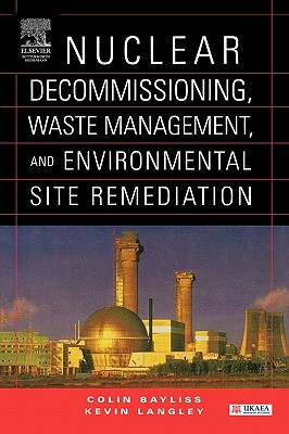 【预售】Nuclear Decommissioning, Waste Management, and